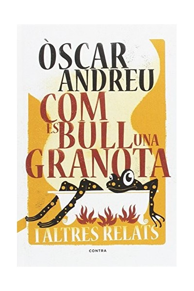 Con Es Bull Una Granota (Primera edició)